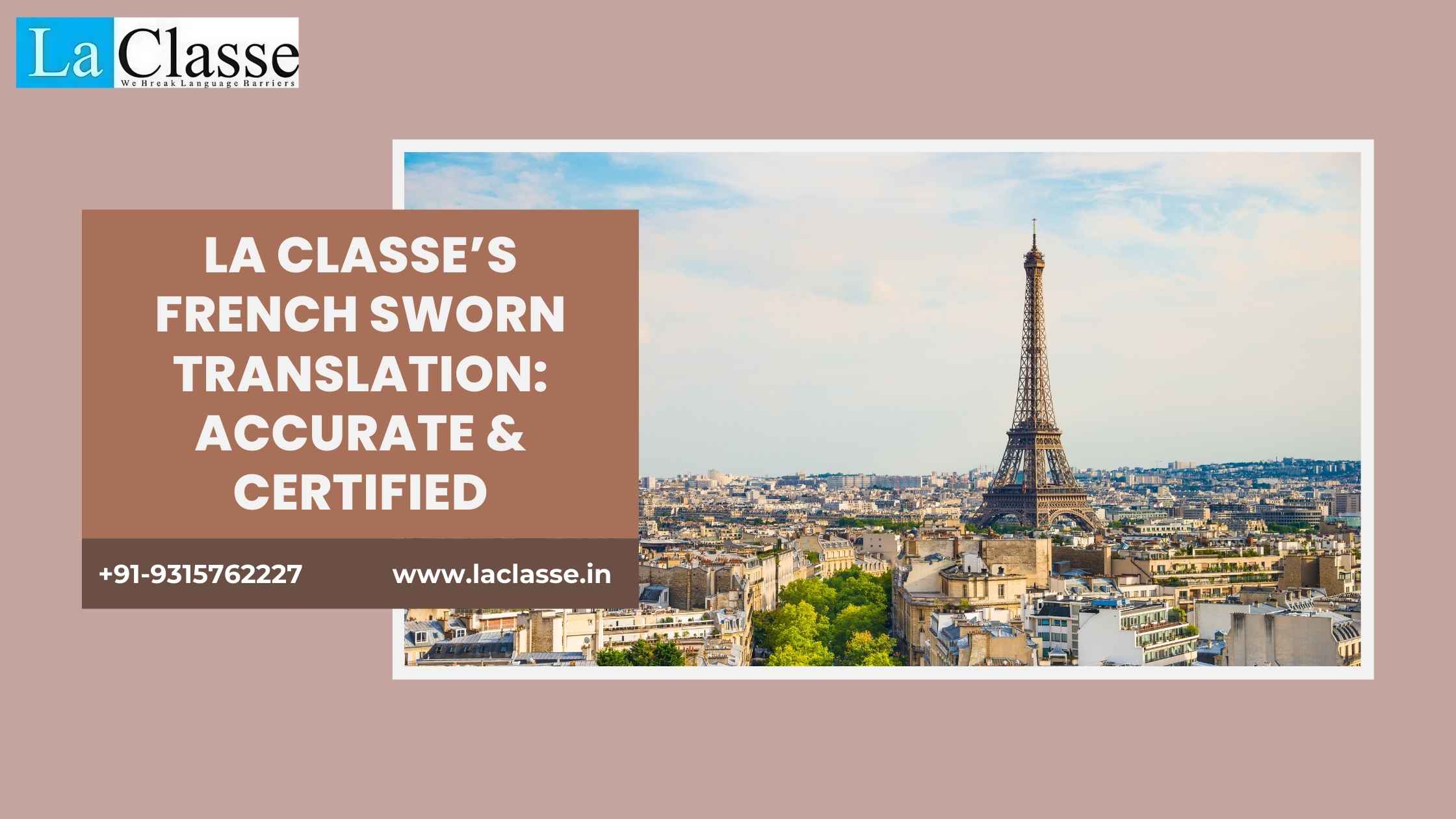 La Classe’s French Sworn Translation: Accurate & Certified